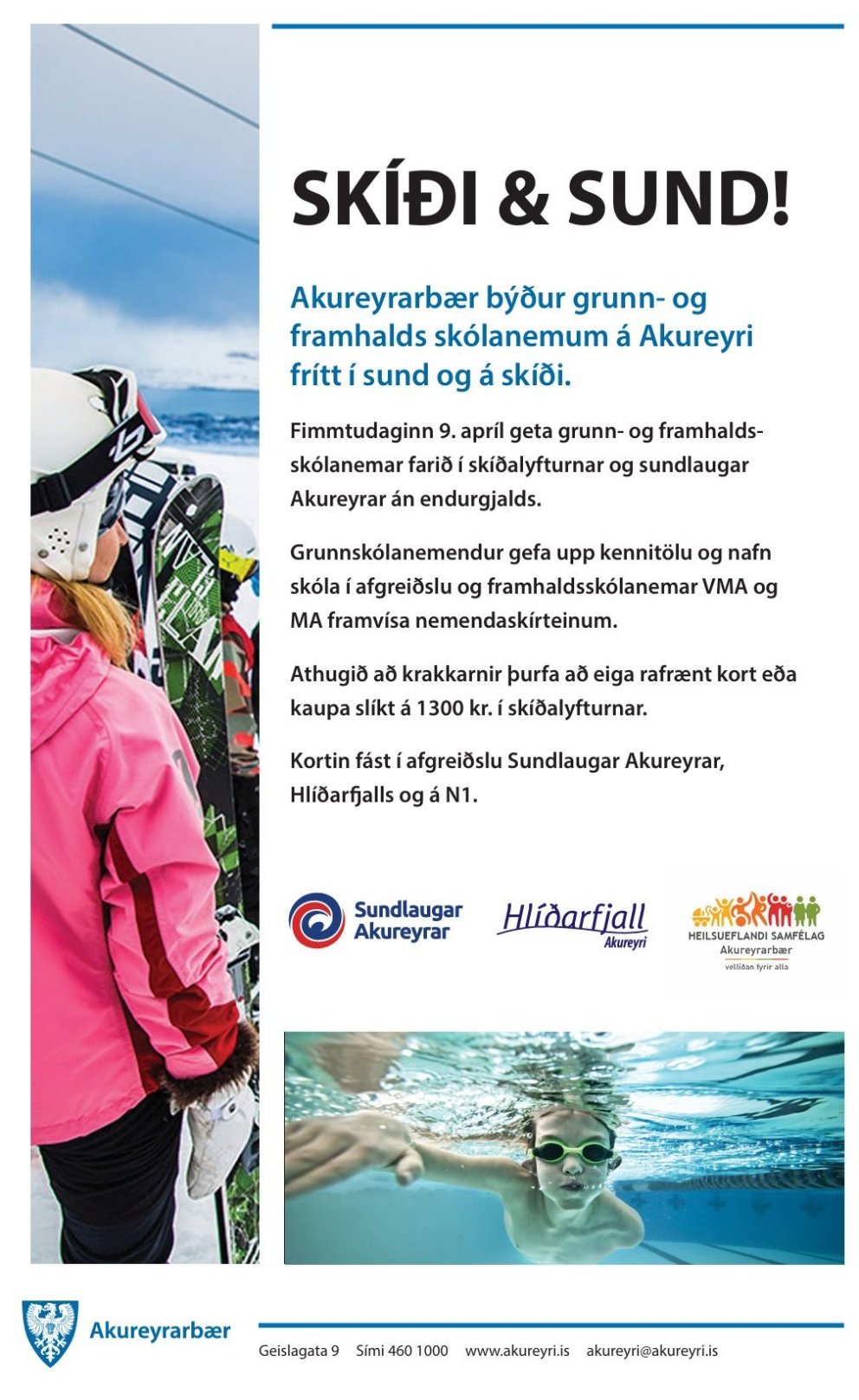 Frítt á skíði og í sund fim 9. apríl fyrir grunn- og framhaldsskólanema á Akureyri